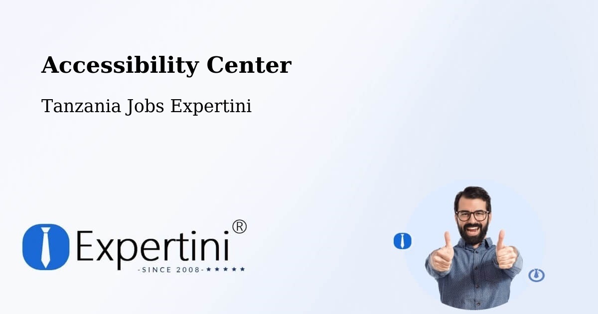 Accessibility Statement – Biharamulo - Tanzania Jobs Expertini