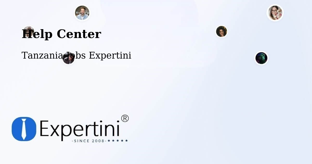 Help Center – Biharamulo - Tanzania Jobs Expertini