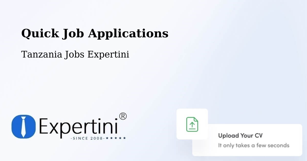 Quick Apply Feature – Biharamulo - Tanzania Jobs Expertini