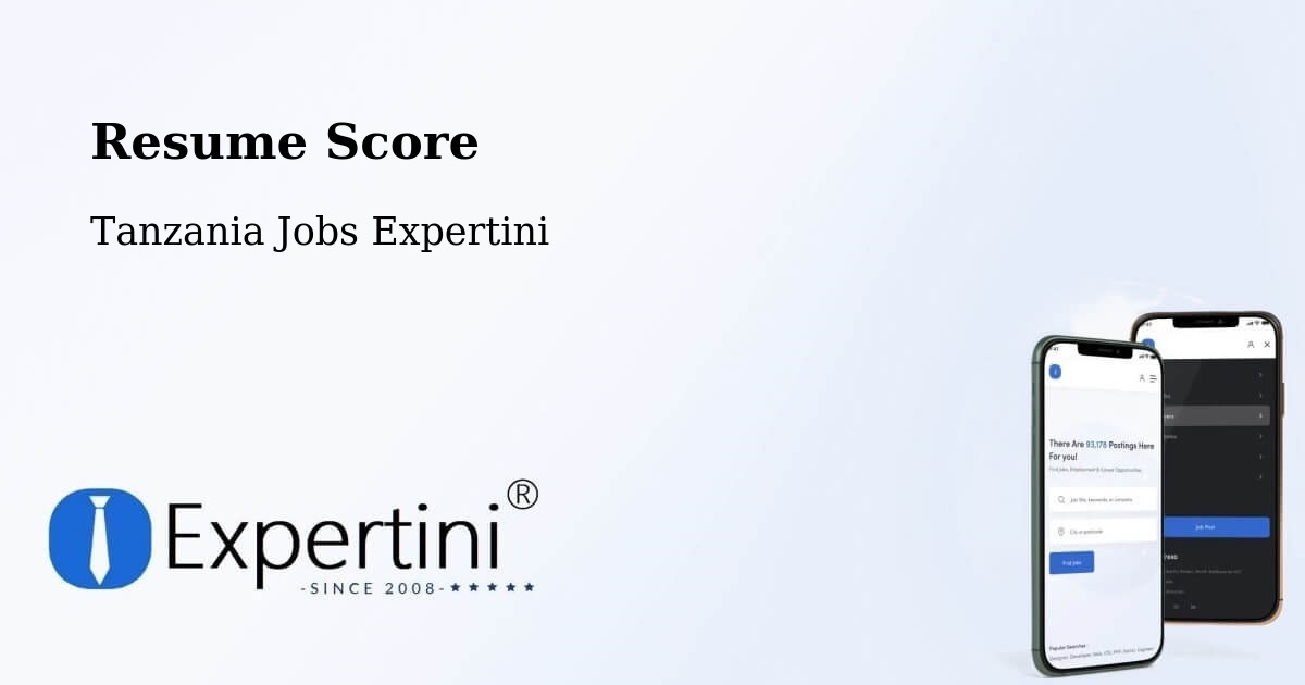 Resume Score & Job Description Match Tool – Biharamulo - Tanzania Jobs Expertini